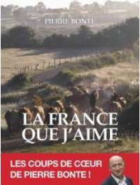 La France que j'aime. Publié le 30/07/12